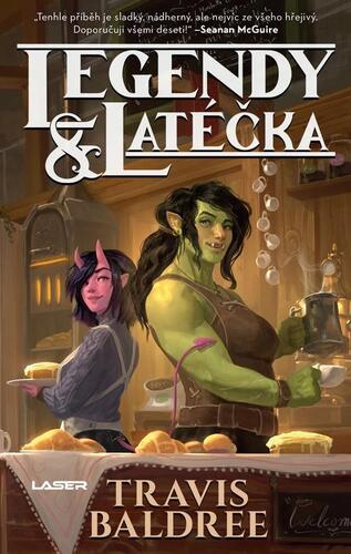 Kniha Legendy a latéčka - Travis Baldree