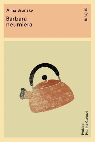 Kniha Barbara neumiera - Alina Bronsky