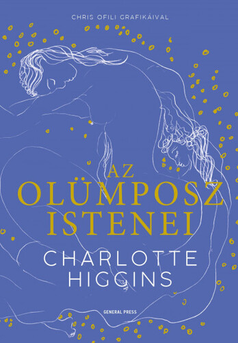 Kniha Az Olümposz istenei - Charlotte Higgins,Tímea Fügedi