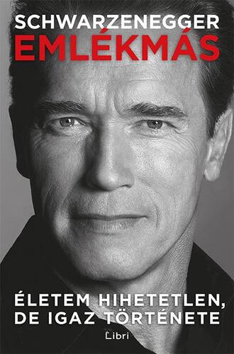 Kniha Emlékmás - Arnold Schwarzenegger,László Kelemen