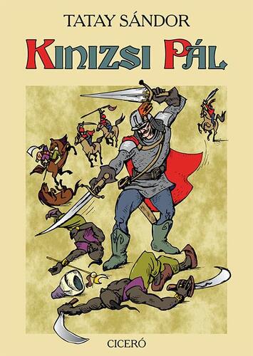 Kniha Kinizsi Pál - Sándor Tatay