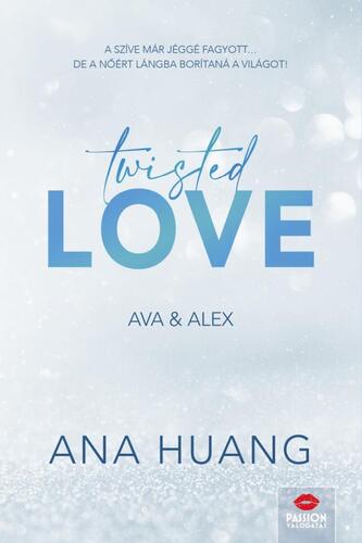 Kniha Twisted Love - Ava & Alex - Ana Huang