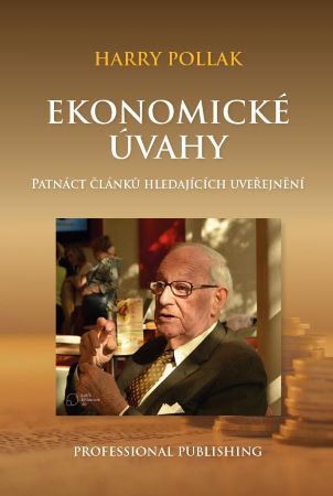 Ekonomické úvahy - Patnáct článků hledajících uveřejnění kúpite na Panta Rhei