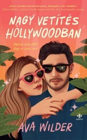 Kniha Nagy vetítés Hollywoodban - Ava Wilder
