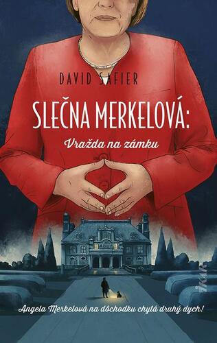 Kniha Slečna Merkelová: Vražda na zámku - David Safier