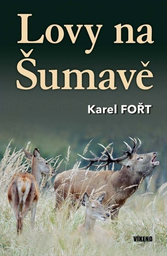 Kniha Lovy na Šumavě