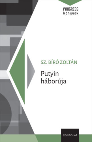Kniha Putyin háborúja - Zoltán Bíró