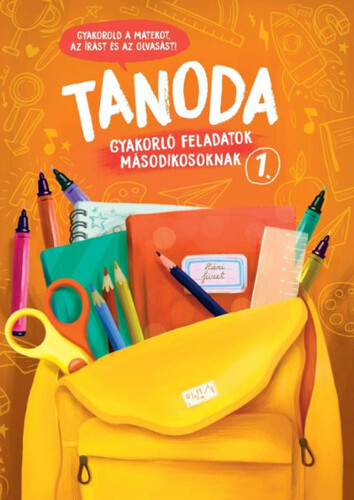 Tanoda - Gyakorlófeladatok másodikosoknak 1. - Vera Galambos