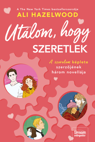 Utálom, hogy szeretlek - Ali Hazelwood