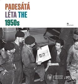 Kniha Padesátá léta / The 1950s