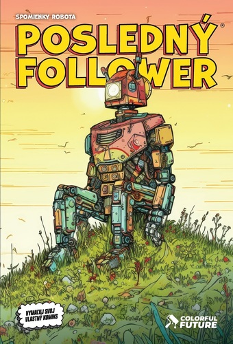 Posledný Follower: Spomienky robota - Viktor Asimov,Martin Petro