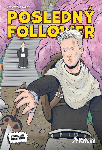 Kniha Posledný Follower: Nezvestné farby - Viktor Asimov,Martin Petro