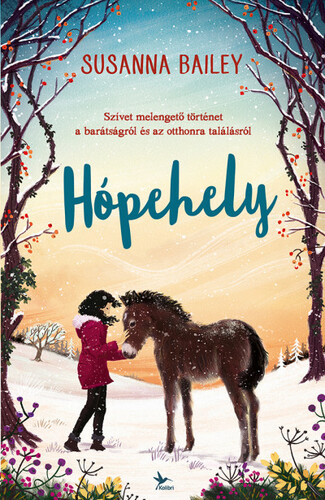 Kniha Hópehely - Susanna Bailey,Andrea Rádai