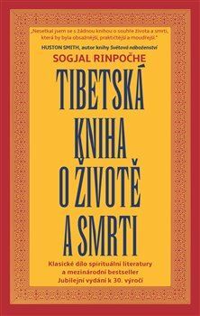 Tibetská kniha o životě a smrti, 5. vydání - Sogjal Rinpočhe