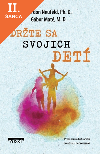 Lacná kniha Držte sa svojich detí