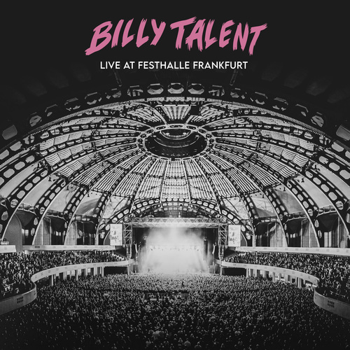 Billy Talent - Live At Festhalle Frankfurt 2CD