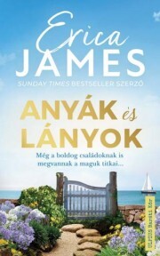 Anyák és lányok - Erica James kúpite na Panta Rhei
