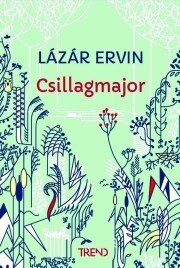Kniha Csillagmajor - Ervin Lázár