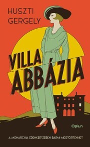 Villa Abbázia - Gergely Huszti kúpite na Panta Rhei