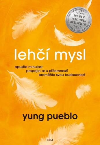 Kniha Lehčí mysl - Yung Pueblo