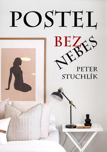 Kniha Postel bez nebes - Peter Stuchlík