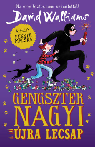 Kniha Gengszter nagyi újra lecsap - David Walliams