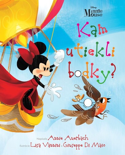 Disney - Minnie Mouse: Kam utiekli bodky? - Annie Auerbach,Giuseppe Di Maio,Lisa Vannini,Veronika Baluchová