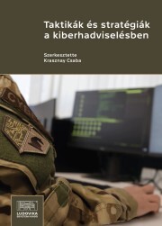 Kniha Taktikák és stratégiák a kiberhadviselésben - Krasznay Csaba