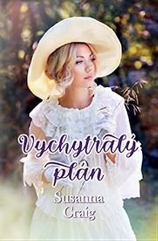 Kniha Vychytralý plán - Sussane Craig