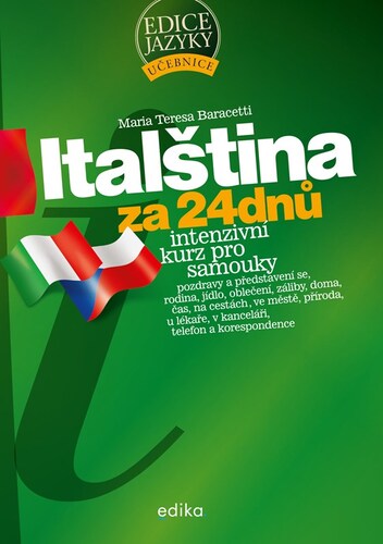 Italština za 24 dnů, 4. vydání - Baracetti Maria Teresa