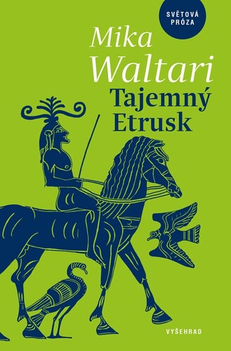 Tajemný Etrusk, 2. vydání - Mika Waltari,Marta Hellmuthová