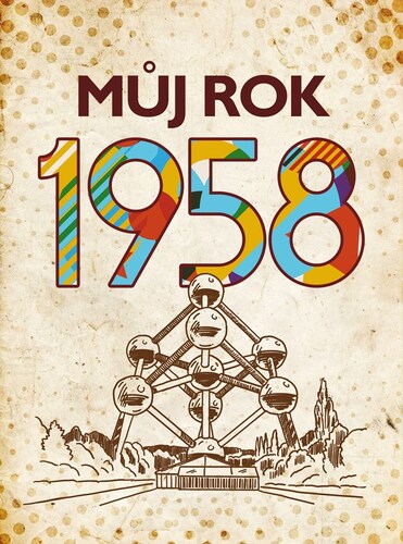 Můj rok 1958 kúpite na Panta Rhei