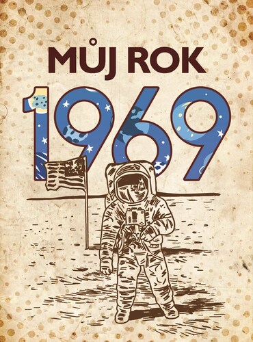 Můj rok 1969 kúpite na Panta Rhei