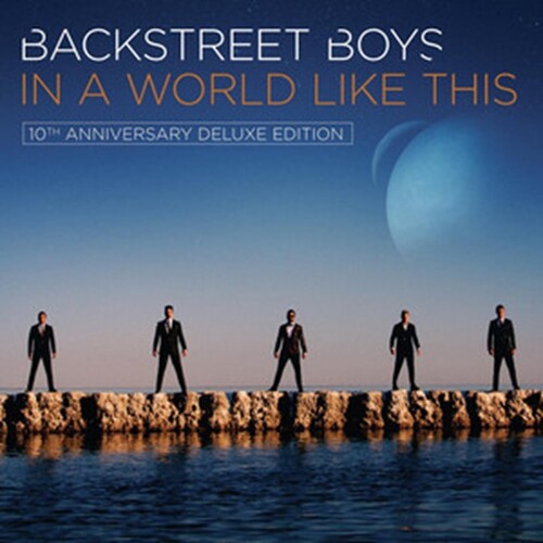 Backstreet Boys - Ia A World Like This (10th Anniversary Deluxe Edition) CD