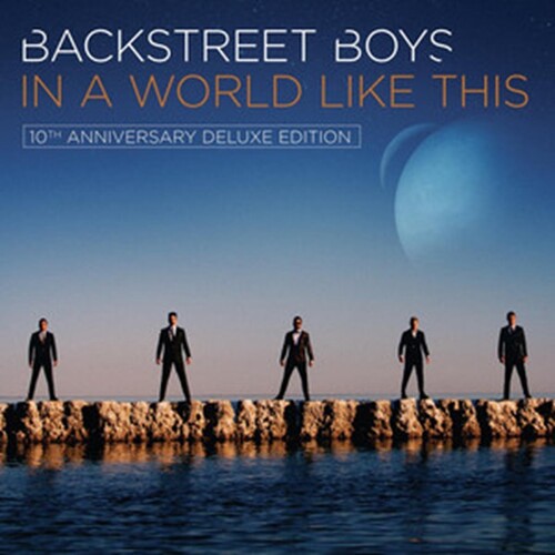 Kniha Backstreet Boys - Ia A World Like This (10th Anniversary Deluxe Edition) CD