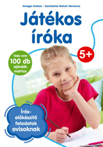 Kniha Játékos íróka - Andrea Süveges,Marianna Szombatné Molnár