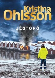 Kniha Jégtörő - Kristina Ohlsson