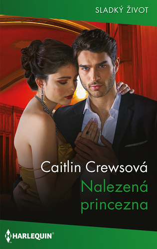 Kniha Nalezená princezna - Caitlin Crews