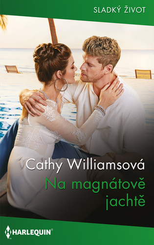 Na magnátově jachtě - Cathy Williams