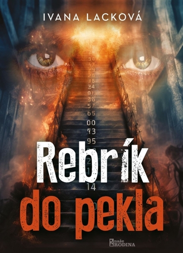 Rebrík do pekla - Ivana Lacková