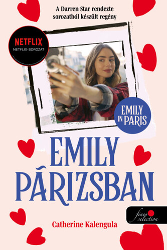 Emily in Paris - Emily Párizsban 1. - kartonált - Catherine Kalengula