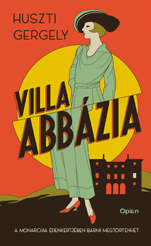 Kniha Villa Abbázia - Gergely Huszti