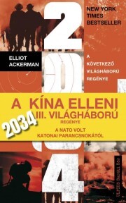 Kniha 2034 - Elliot Ackerman,Stavridis James