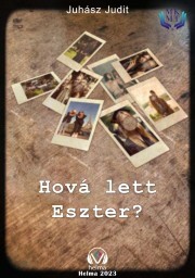 Kniha Hová lett Eszter? - G. Juhász Judit