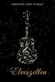 Kniha Elveszetten - Colman Chrisine Anne