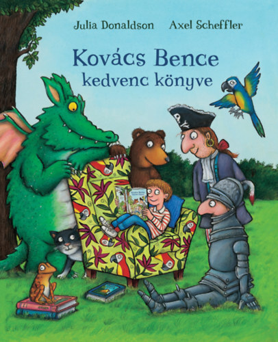 Kniha Kovács Bence kedvenc könyve - Julia Donaldson