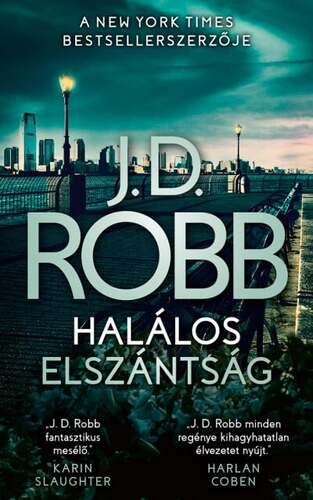 Kniha Halálos elszántság - J. D. Robb,Tamás Kiss
