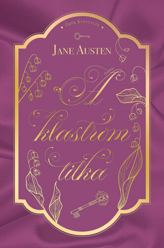 A klastrom titka - Jane Austen,Mária Borbás