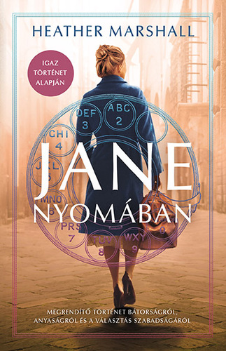 Jane nyomában - Heather Marshall,Gabriella Bosnyák