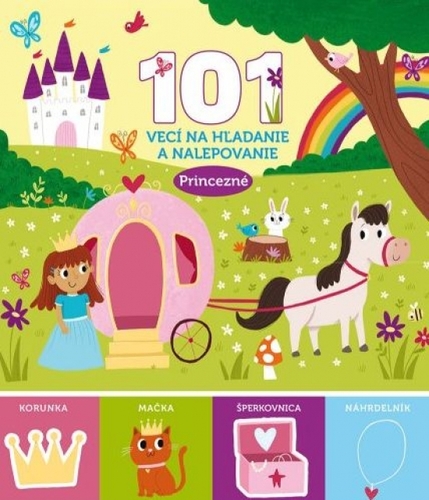 Kniha Princezné - 101 vecí na hľadanie a nalepovanie